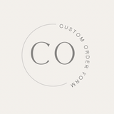 CUSTOM ORDER FORM - CUSTOMIZE YOUR LOOK FROM SCRATCH